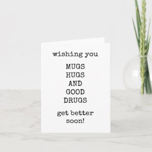 Get Well Card , Funny, Minimalist, Text Only