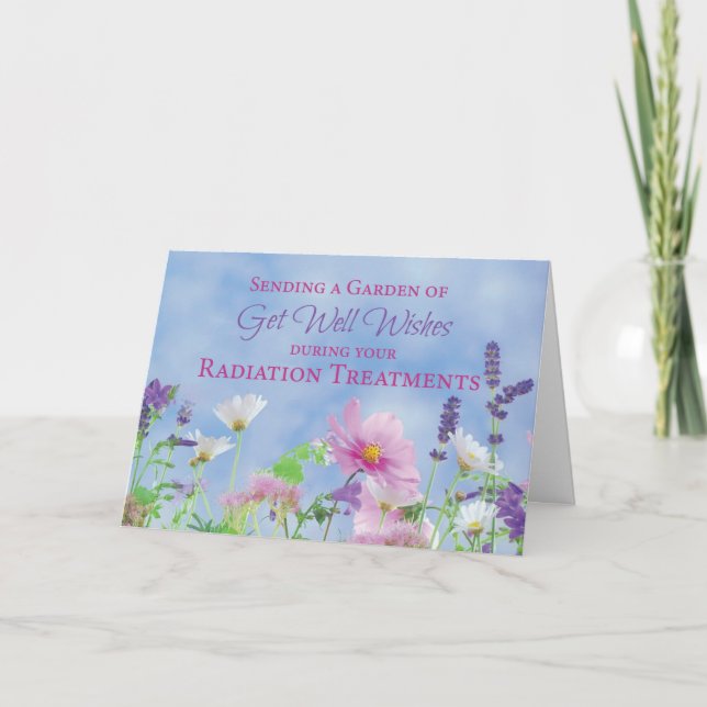 Get Well During Cancer Radiation Treatments Garden Card (Front)