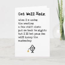 Get Well Noir A Funny Get Well Poem