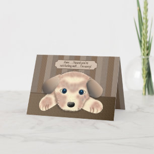 GET WELL,  Sad but Adorable Puppy Card