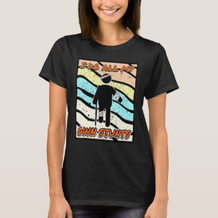 Get Well Soon Broken Arm Leg Bone I Do All My T-Shirt