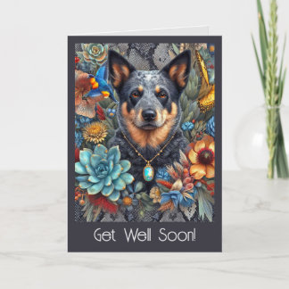 Get Well Soon Card Aussie Cattle Dog Hugs and Love