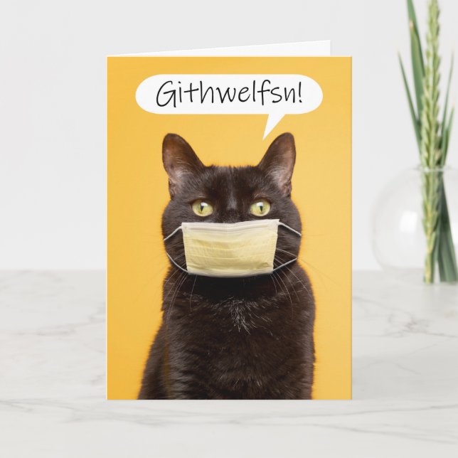 Get Well Soon Cat Talking Through Face Mask Holiday Card (Front)