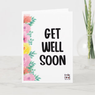 Get Well Soon - Colorful Flowers Card