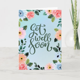 Get Well Soon - floral Card
