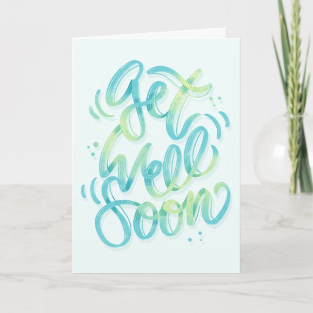 Get Well Soon Gradient Teal Calligraphy Card (Front)
