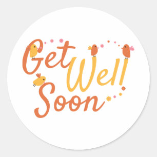 Get Well Soon Greeting with Cute Birds and Flowers Classic Round Sticker