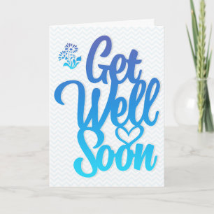 Get Well Soon Modern Blue and Chevron Typography Card