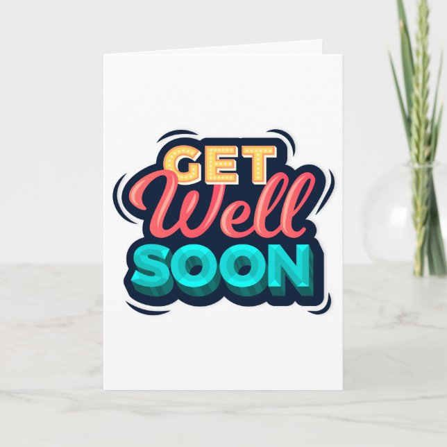 Get Well Soon Modern Green-Red-Yellow Typography Card (Front)