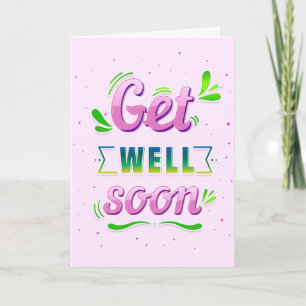 Get Well Soon Pink and Green Greeting Card