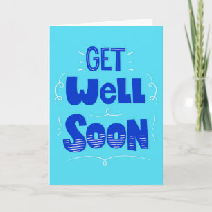 Get Well Soon Teal and Blue Typography Greeting Card