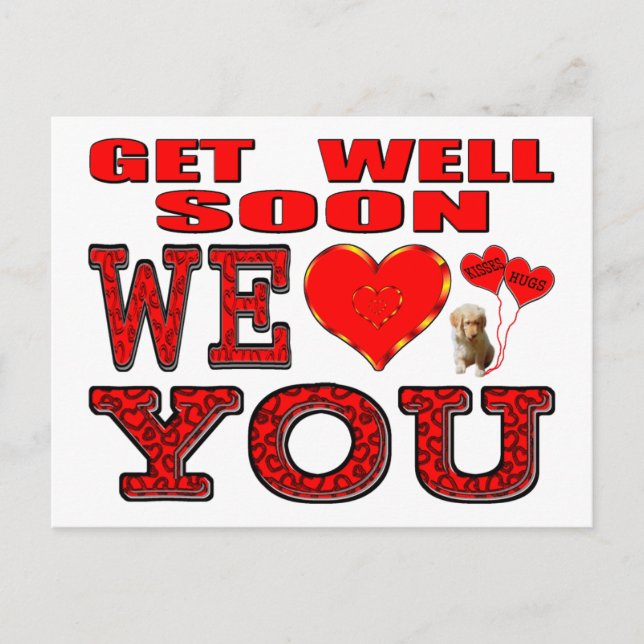 Get Well Soon We Love You Postcard (Front)