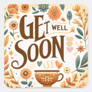 Get Well Soon with Flowers Square Sticker