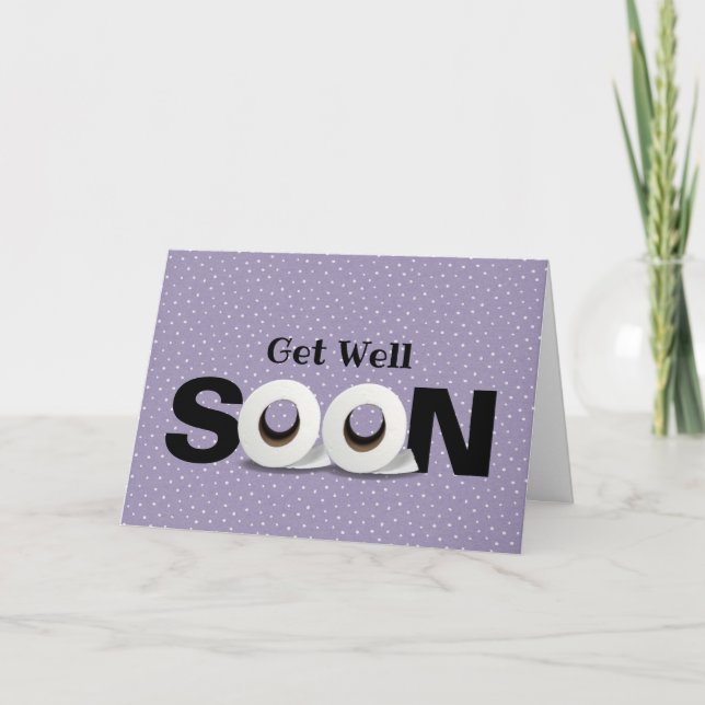 Get Well toilet paper rolls Card (Front)