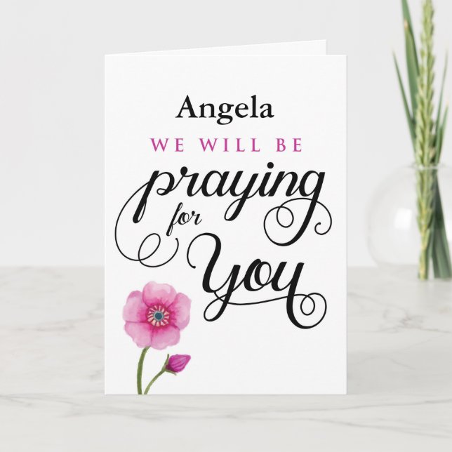 Get Well, we will be Praying for You Card (Front)