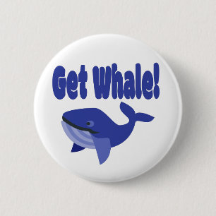 Get Whale, Get Well Funny Pun 6 Cm Round Badge