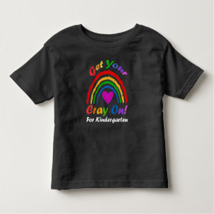 Get Your Cray On For Kindergarten - Crayon Rainbow Toddler T-Shirt