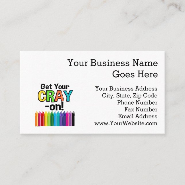Get your Cray On Rainbow Crazy Crayon Art Teacher Business Card (Front)