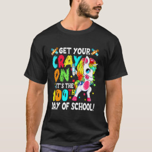 Get Your Crayon It's The 100th Day Of School Unico T-Shirt
