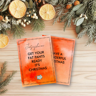 Get Your Fat Pants Ready Fun Holiday Card