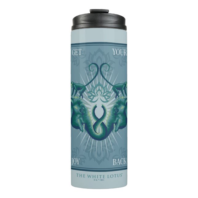 Get Your Joy Back - The White Lotus Thermal Tumbler (Front)