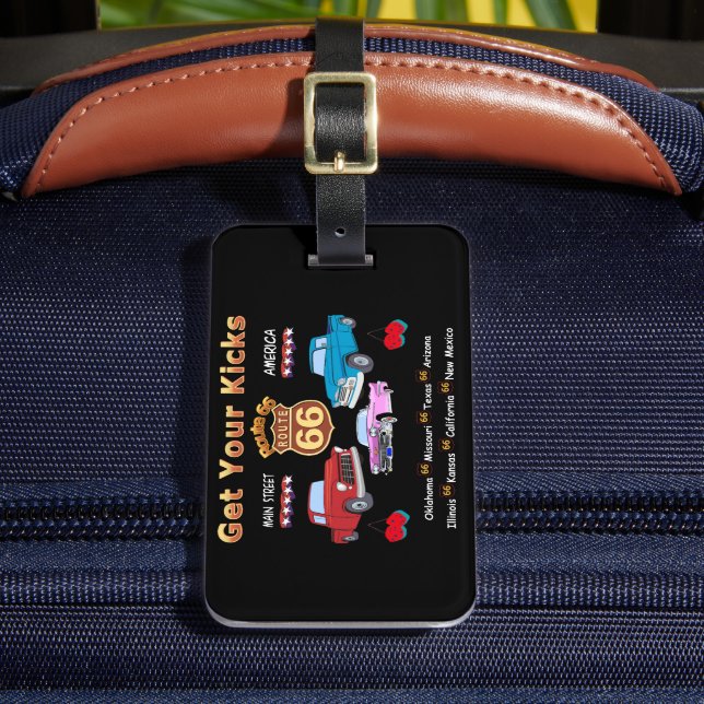 Get your kicks. Route 66  Luggage Tag (Front Insitu 2)