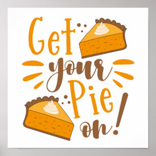 Get Your Pie On! Poster