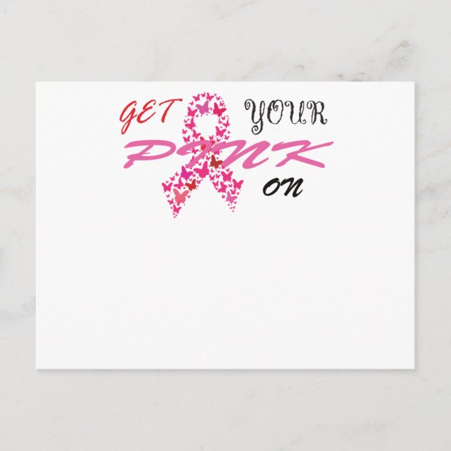 Get Your Pink On Breast Cancer Awareness Announcement Postcard (Front)