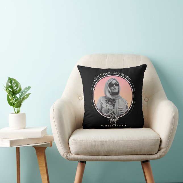Get Your Sh*t Together - The White Lotus Cushion (Chair)