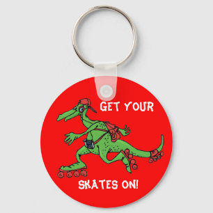 Get your, Skates on!   Keychain