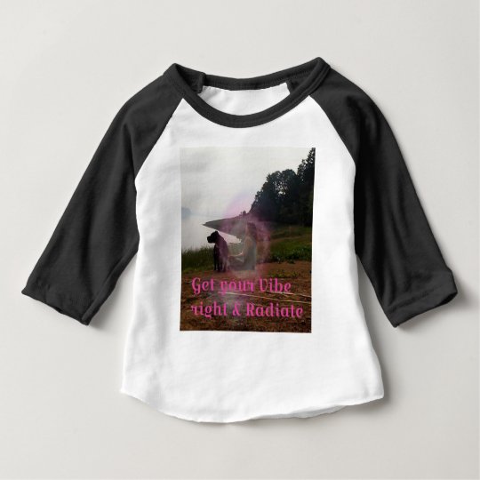 Get your vibe right baby T-Shirt
