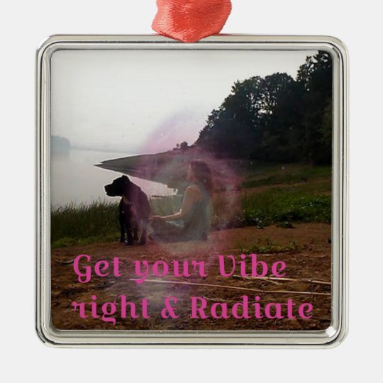 Get your vibe right metal ornament