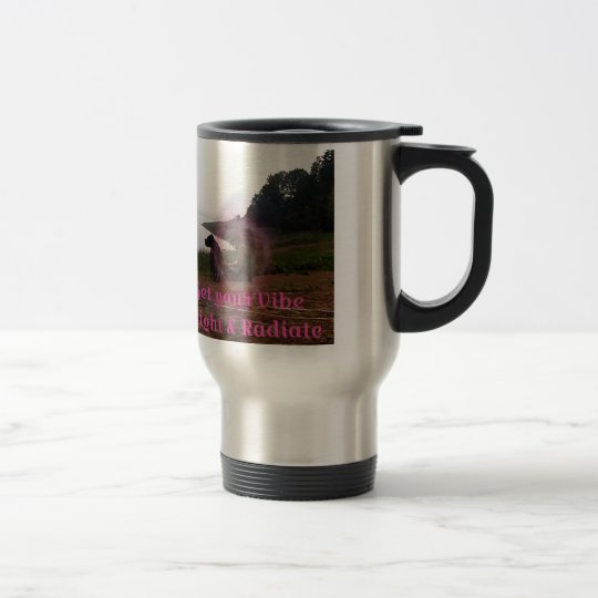 Get your vibe right travel mug