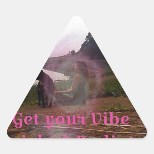 Get your vibe right triangle sticker