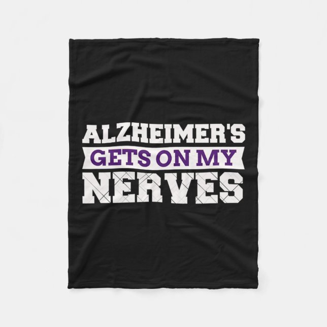 Gets On My Nerves Awareness Caregiver Gift  Fleece Blanket (Front)