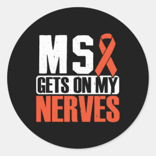 Gets On My Nerves Multiple Sclerosis Awareness 2  Classic Round Sticker