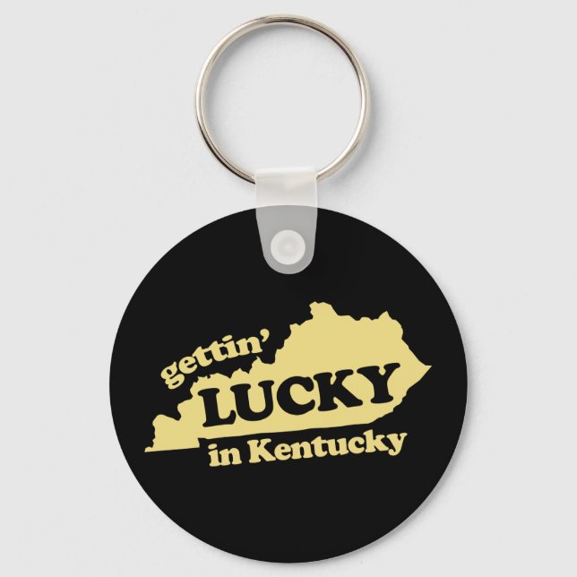 gettin lucky in kentucky key ring (Front)