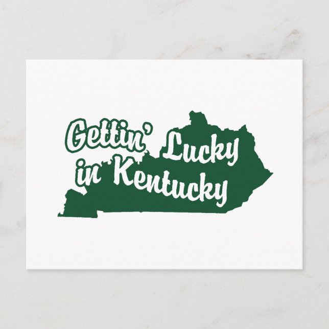 Gettin' Lucky in Kentucky Postcard (Front)