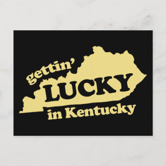 gettin lucky in kentucky postcard
