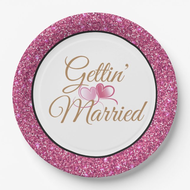Gettin' Married Pink Glitter 9" Paper Plates (Front)