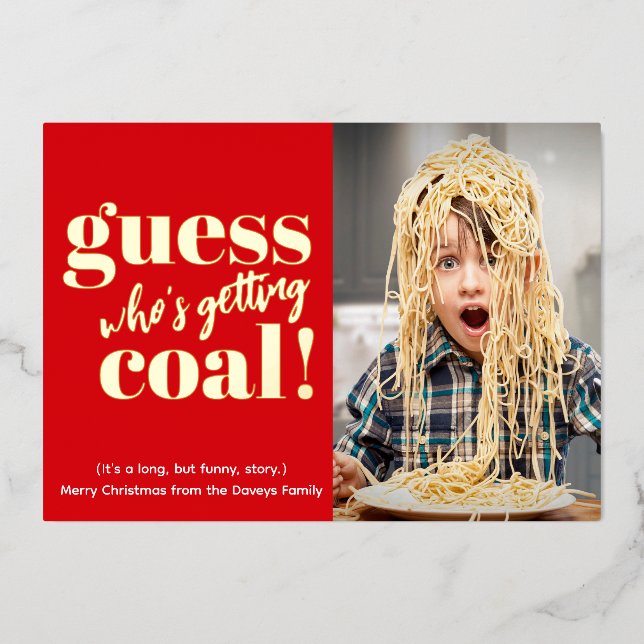 Getting Coal Gold Funny Photo Christmas Foil Holiday Card (Front)