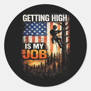 Getting High is Job Vintage Tree Climber Arborist Classic Round Sticker