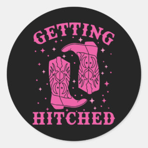 Getting Hitched Bride Groom Western Wedding Bachel Classic Round Sticker