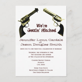 Getting Hitched Cowboy Guns Wedding Invitations