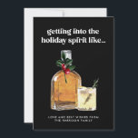 Getting Into the Spirit Whiskey Cocktail Funny Hol Holiday Card<br><div class="desc">Can be customised to suit your needs. Colours and fonts can be changed to match your theme. 
© Gorjo Designs. Made for you via the Zazzle platform.

// Need help customising your design? Got other ideas? Feel free to contact me (Zoe) directly via the contact button below.</div>