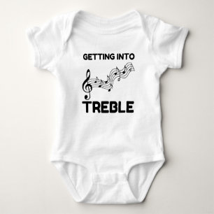 Getting into treble funny baby bodysuit