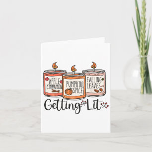 Getting Lit Candles Cute Fall Autumn Pumpkin Spice Card
