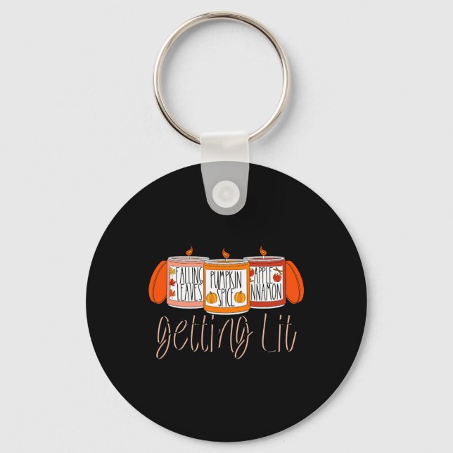 Getting Lit Fall Scented Candles Pumpkin Spice Tha Key Ring (Front)