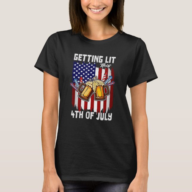 Getting Lit This 4th Of July Day Drinking US Flag  T-Shirt (Front)