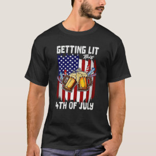 Getting Lit This 4th Of July Day Drinking US Flag  T-Shirt
